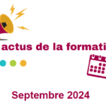 Newsletter “Les actus de la formation” – Septembre 2024