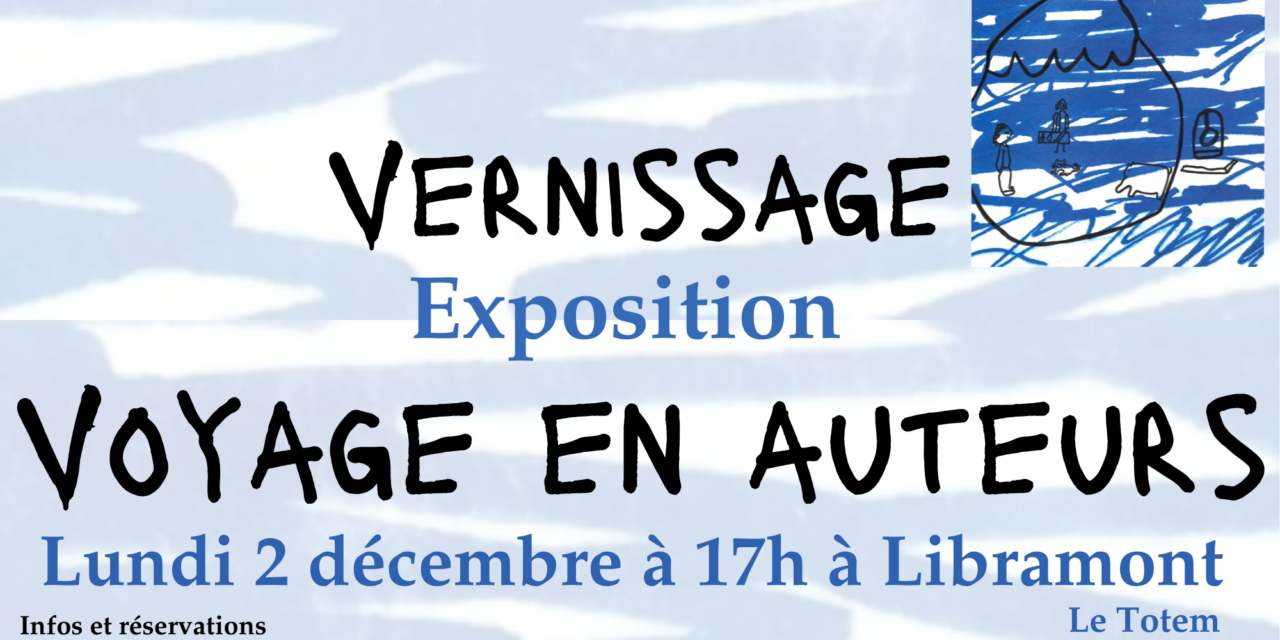 Vernissage “Voyage en auteurs” – Lire et Ecrire Luxembourg