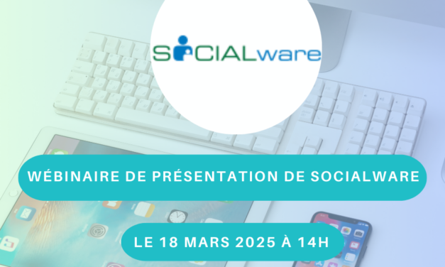 Webinaire de présentation de Socialware (18 mars)